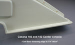 Cessna 150 and Cessna 152 interior center console. Replaces OEM part number 0413463-1. Manufactured by Texas Aeroplastics.